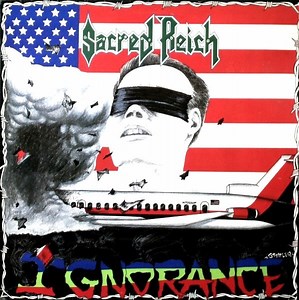 Sacred Reich - Ignorance