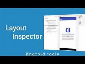 Android Tools: Layout Inspector