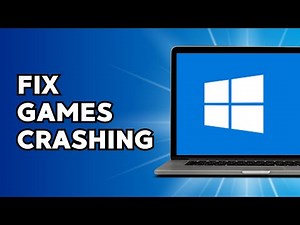 How to Fix Games Crashing on PC on Windows 10