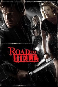Road to Hell Summary, Trailer, Cast, Where to Watch and More