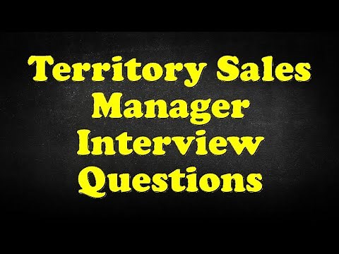 Territory Sales Manager Interview Questions