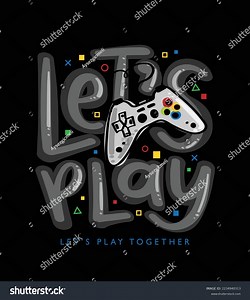 Lets Play Slogan Text Gamer Gamepad Stock Vector (Royalty Free) 2234940313 | Shutterstock