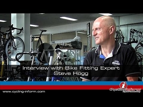 Interview with Steve Hogg - Bike Fitting Expert