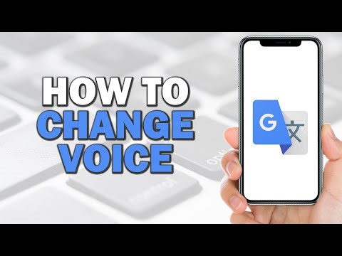How To Change Voice on Google Translate (Easiest way)