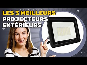 Les 3 meilleurs projecteurs extérieurs 2025: pour ceux qui recherchent des performances excellentes