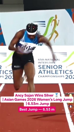 Ancy Sojan Wins Silver 🥈 | Asian Games 2026 Women’s Long Jump | 6.53m Jump