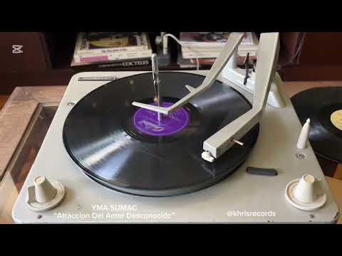 YMA SUMAC "Atraccion Del Amor Desconocido" Capitol 353227 78rpm