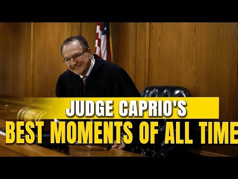 BEST MOMENTS OF JUDGE CAPRIO IN COURT
