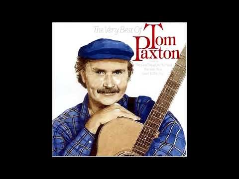 Tom Paxton - The Very Best Of Tom Paxton (1987)