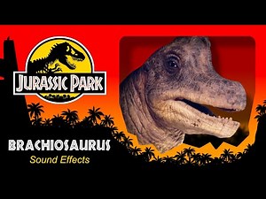 Brachiosaurus Sound Effects | Jurassic Park