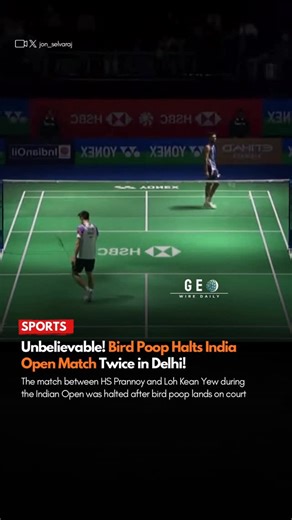GeoWireDaily on Instagram: "At the India Open 2026 Super 750 badminton tournament in New Delhi, what was meant to be a high-intensity pre-quarterfinal clash between India’s HS Prannoy and Singapore’s Loh Kean Yew turned into one of the most unusual interruptions in the sport’s history when the match had to be halted twice after bird droppings landed on the court at the Indira Gandhi Indoor Stadium. The first stoppage came mid-set at 16-14 in the opening game and, unbelievably, a second disruptio