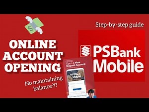 HOW TO OPEN PSBANK ACCOUNT ONLINE 2022| STEP BY STEP GUIDE| MYRA MICA ‪@PSBankOfficial‬