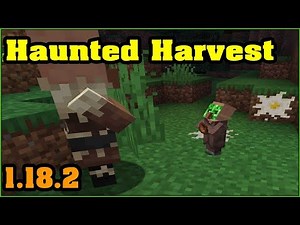 Haunted Harvest Mod 1.18.2 & How To Install for Minecraft
