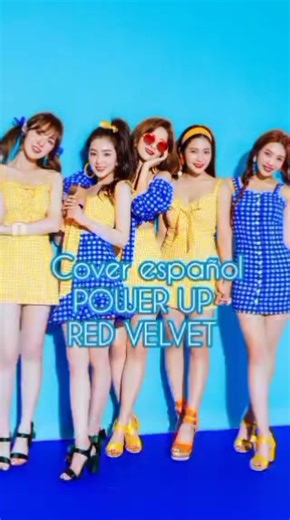 #redvelvet #kpop #powerup cover español 🍌