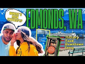 5 Things You NEED To Know Before Visiting The Edmonds Waterfront