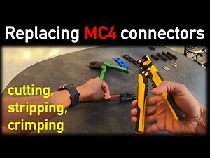MC4 Connectors - How to replace them like a Pro
