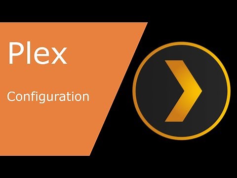 Unraid - Plex: Configuration