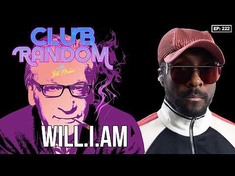 will.i.am | Club Random with Bill Maher