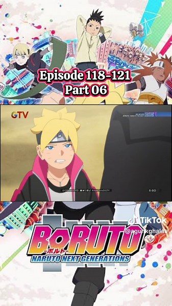 Boruto Episodes 118-121 Recap and Insights