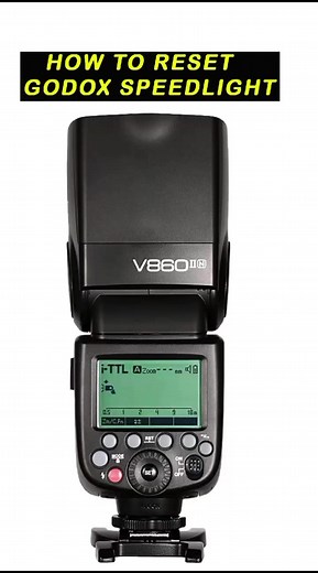 How to Reset Godox Speedlight: Step-by-Step Guide