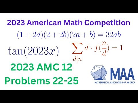 2023 AMC 12A; Solution to Problems 22, 23, 24, and 25