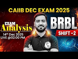 CAIIB BRBL Exam Analysis 2025 | BRBL Shift 2 Analysis | CAIIB BRBL Exam Review | CAIIB BRBL Analysis