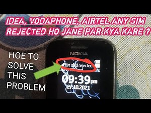 Any Sim Card Rejected Problem Solution In This Video | Idea Vodaphone Airtel Any Sim Card |