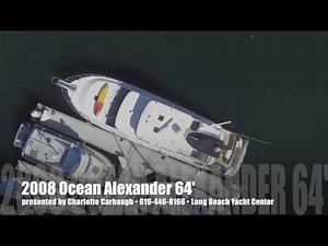 2008 OCEAN ALEXANDER 64' with Steve Curran (video)