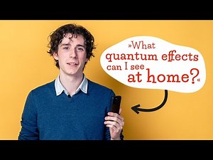 QUANTube #3 Quantum physics in everyday life
