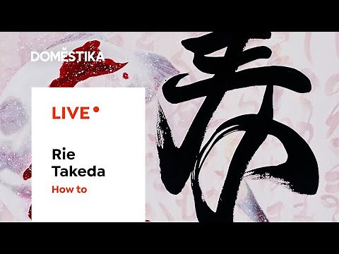 LIVE | HOW TO | Paint Japanese Shodo Calligraphy | Rie Takeda
