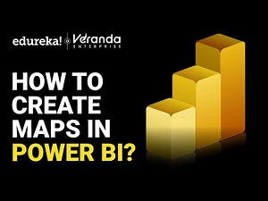 Power BI Maps - The Ultimate Tutorial for Beginners | How to Create Maps in Power BI | Edureka