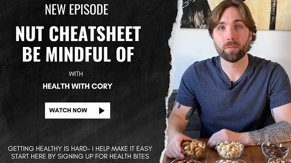 A Nut Cheatsheet To Guide Mindful And Healthy Choices