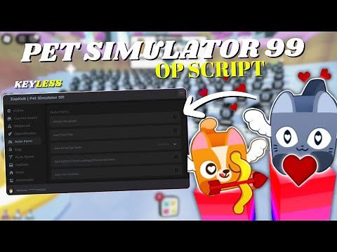 *NEW* Pet Simulator 99 Script | Pastebin 2025