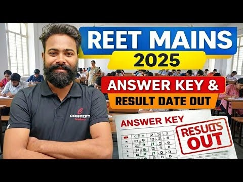 👀REET Mains 2025 Answer Key & Result Date Out??