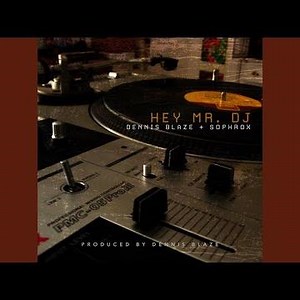 Hey Mr. DJ (feat. SophRox)