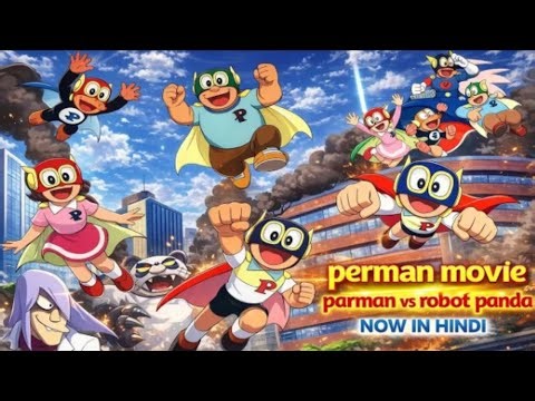Perman Full Movie Hindi | क्या परमन रोबोटिक पांडा को हरा पाएगा?