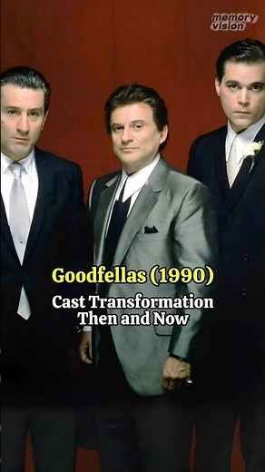 Goodfellas (1990) - Legendary Cast Transformation Then and Now