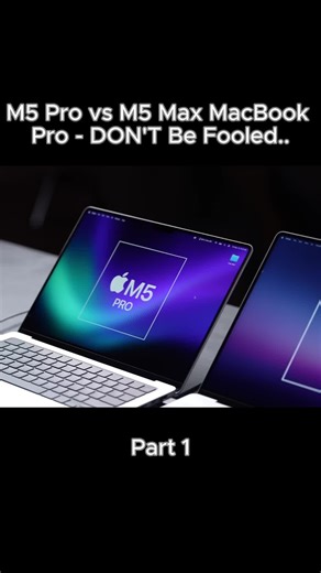 M5 Pro vs M5 Max MacBook Pro - DON'T Be Fooled..#macbookpro #macbook #apple