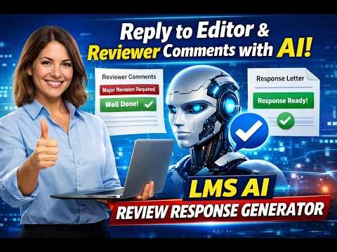 Journal Revision Made Simple AI Reviewer Response Generator by LMS AI Tool