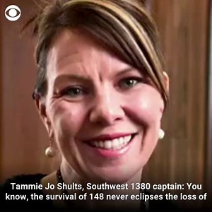 "The survival of 148 never eclipses the loss of one": Southwest 1380 Captain Tammie Jo Shults honors the "beautiful legacy" of Jennifer Riordan, the passenger who died after being partially sucked out of the plane's window. https://cbsn.ws/2IGd4Kf | CBS News