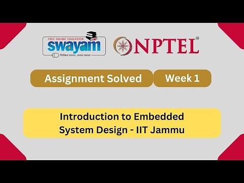 Introduction to Embedded System Design Week 1 || NPTEL ANSWERS 2025 #nptel #nptel2025 #myswayam