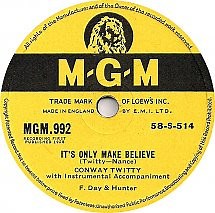 Conway Twitty - It's Only Make Believe / I'll Try