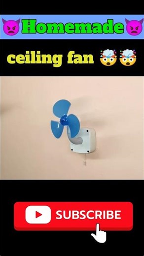 How to make ceiling fan 😱😍 #shortsfeed #trending #viralvideo