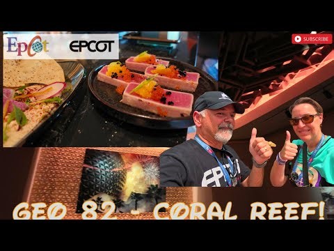 Epcot Geo-82 Review! | Coral Reef Restaurant! | Remmy's!!