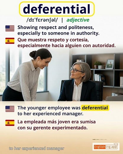 Deferential: English vocabulary meaning and example