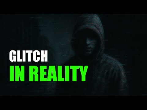 Glitch in the Matrix Reddit Stories That Defy Reality