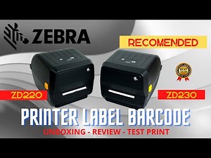 DIFFERENCES BETWEEN ZEBRA ZD220 AND ZEBRA ZD230 PRINTERS | REVIEW & TEST PRINT