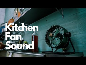 10 Hours of Kitchen Fan White Noise | Relaxing Background Sound