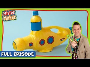 Mister Maker 🎨 Series 2, Episode 9 | Submarine Pencil Case 🌊 | FULL EPISODE