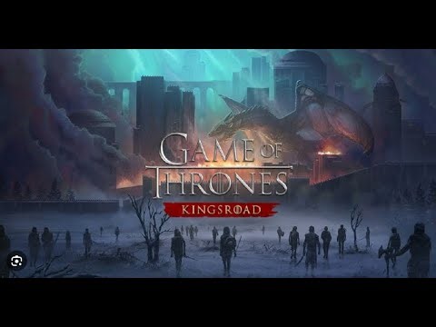 Game Of Thrones Kings Road